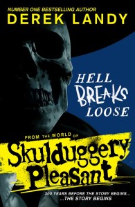 1. Skulduggery Pleasant  Hell Breaks Loose PB